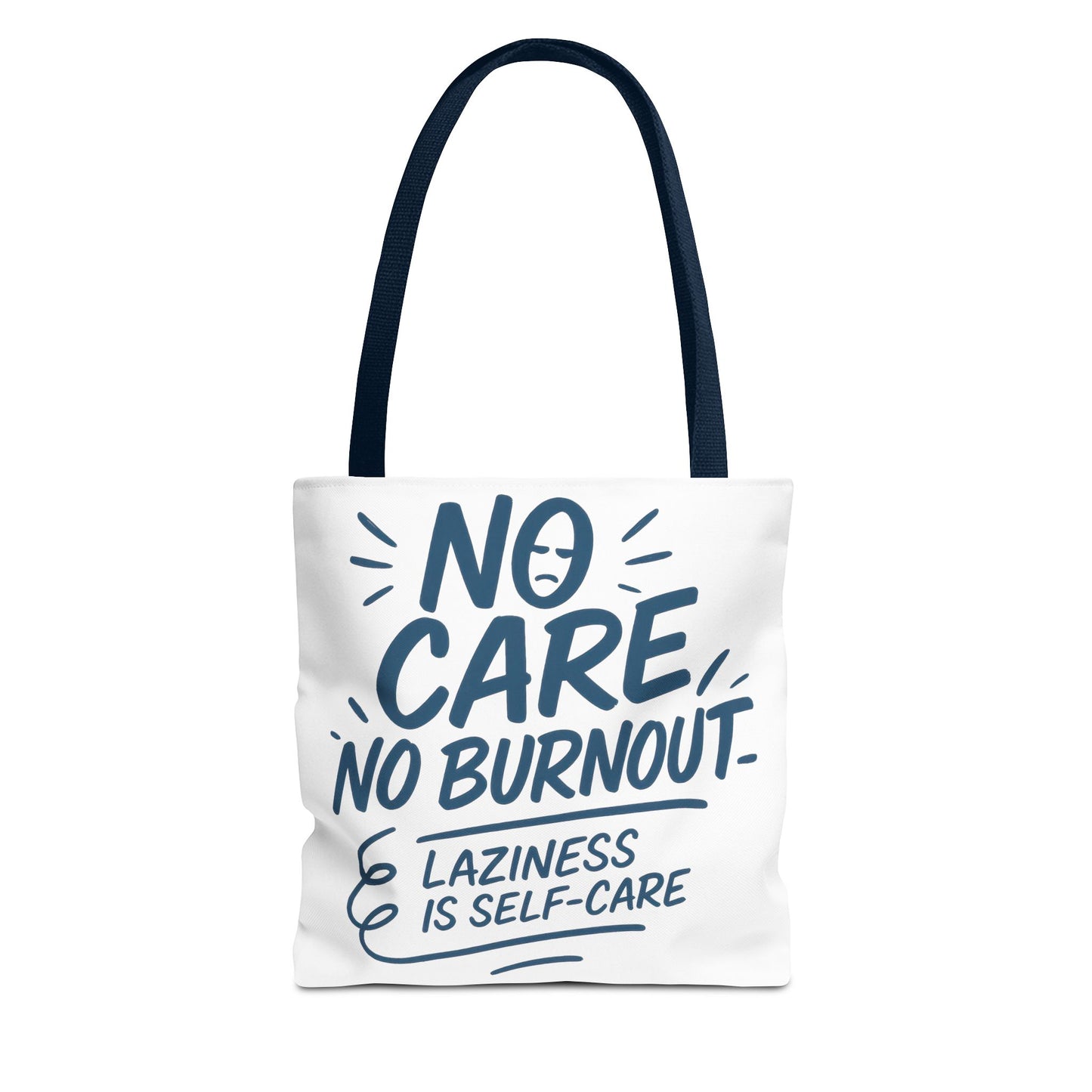 Laziness is Self-Care Funny Quote Bag, Oversized Reusable Canvas Shopping Tote, Sarcastic Self-Care Gift, Weekend Getaway, Everyday Use