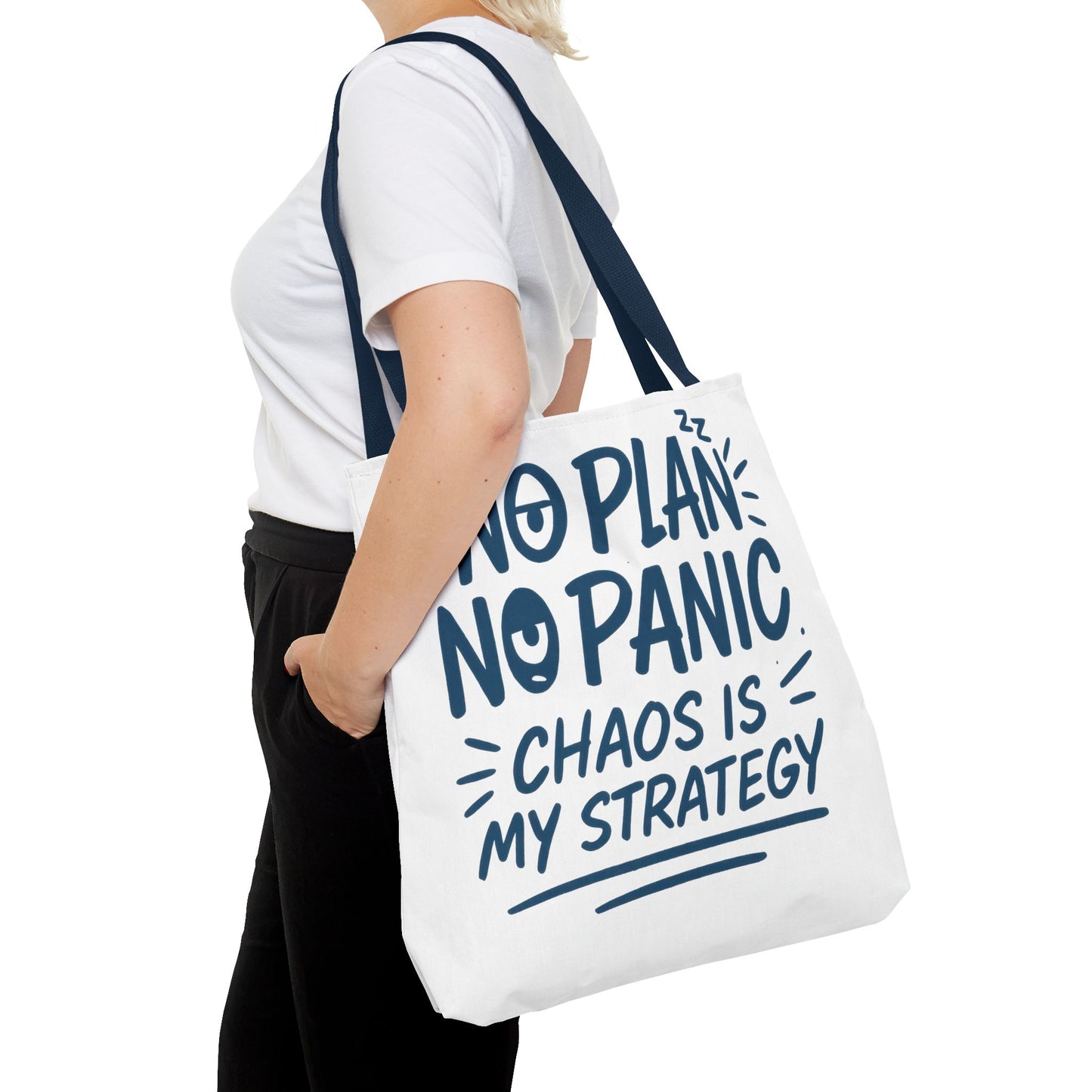 Funny Quote Tote Bag, Reusable Grocery Bag, Gift for Students, Beach Tote, Everyday Tote, Chaos Strategy Bag, Unique Shopping Bag