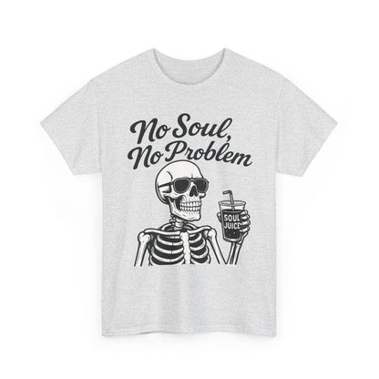 No Soul No Problem Skeleton T-Shirt for Men, Funny Gothic Skull Tee, Cool Spooky Halloween Shirt, Dark Humor Skeleton Graphic Top