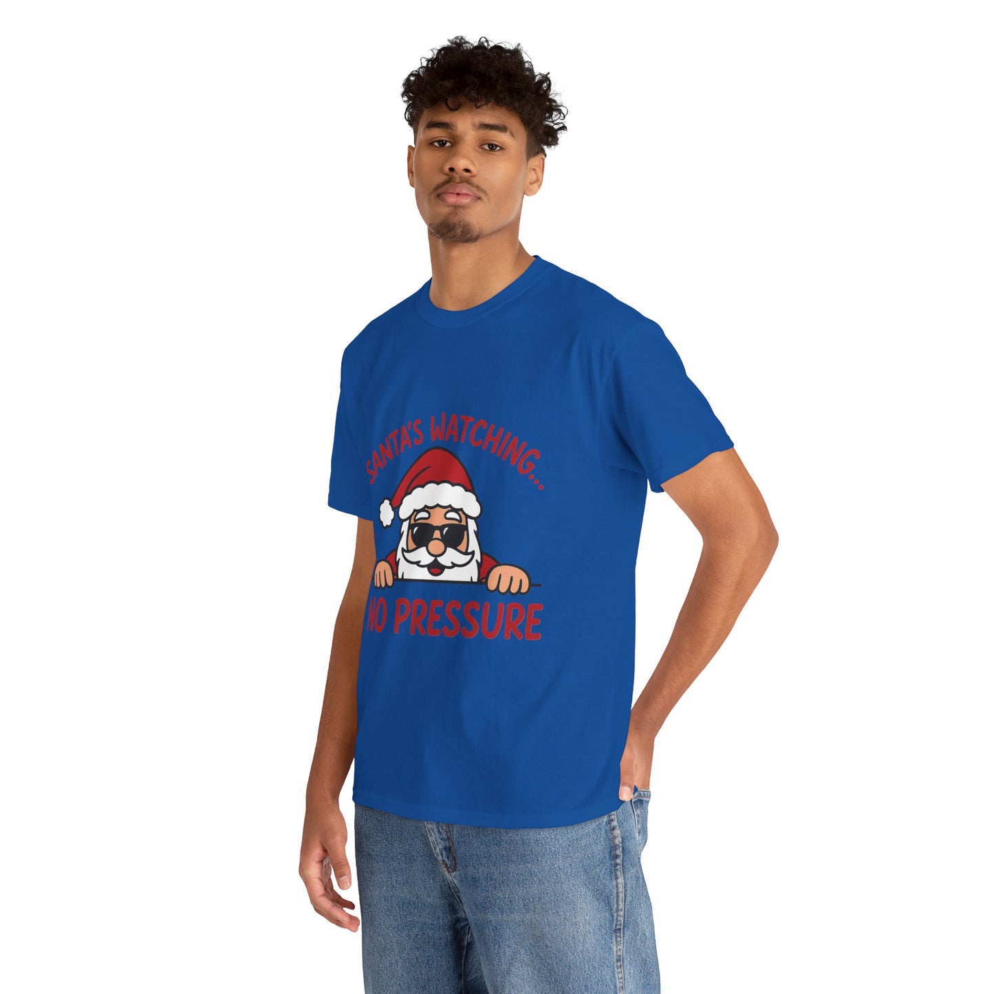 Santa's Watching No Pressure Men's Christmas T-Shirt, Funny Holiday Tee