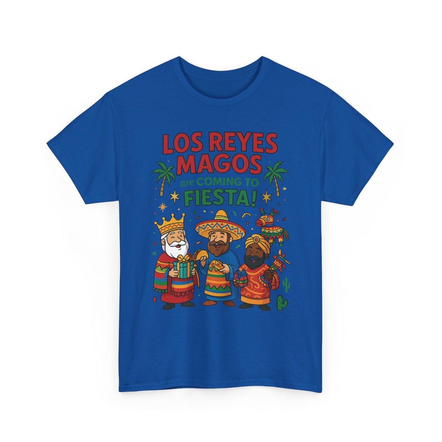 Los Reyes Magos Are Coming to Fiesta!, Funny Three Kings Day Shirt, Día de los Reyes Magos T-Shirt for Christmas Fiesta Lovers
