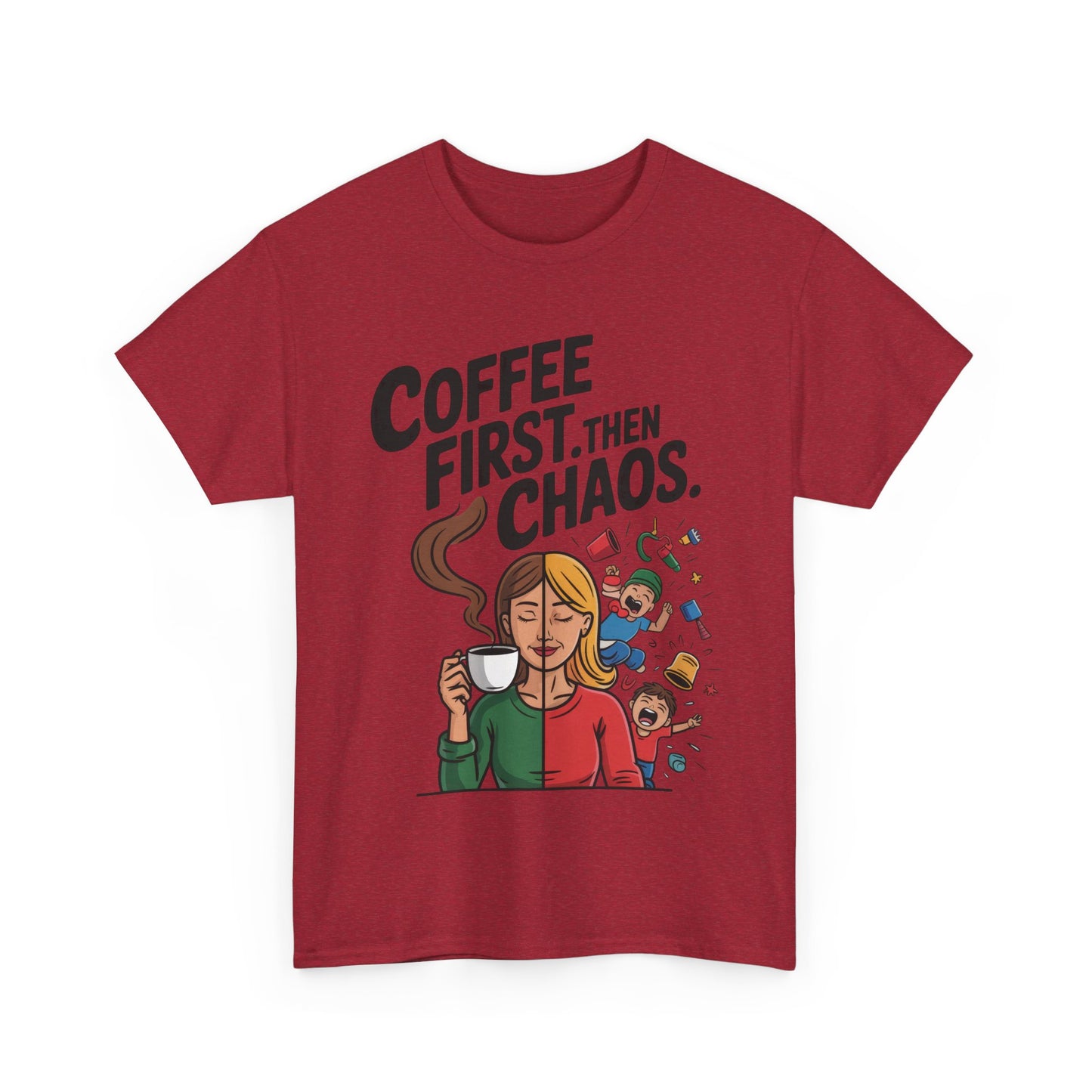 Coffee First Then Chaos Funny Mom Life Tee, Mother's Day Gift, Mom Humor Tee, mom graphic tee, caffeine lover tee