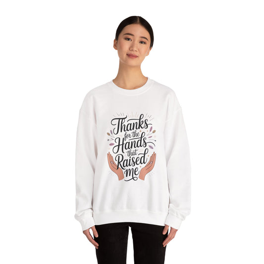 Thanks for the Hands That Raised Me Shirt, Mother's Day Gift, Appreciation Shirt for Mom, thankful mom tee