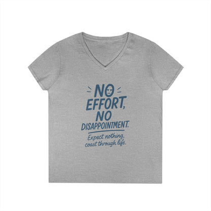 Funny No Effort Womens V-Neck  T-Shirt, No Disappointment Lazy Life Quote Shirt, Cute Graphic Tee for Her, Life Philosophy Shirt