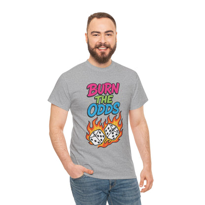 Burn the Odds Graphic Tee | Cool Casual Wear, Gaming Shirt, Unisex Cotton Tee, Dice Design T-Shirt, Gift for Gamers