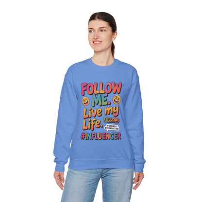 Womens Heavy Blend™ Crewneck Sweatshirt, Influencer Sweatshirt, Colorful Follow Me Live My Life Graphic Sweatshirt, Trendy GirlBoss Outfit