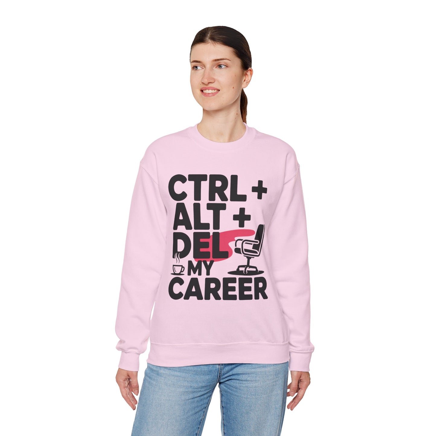 Ctrl Alt Del My Career Sweatshirt, Sarcastic Workwear Graphic Pullover, Funny Office Top, Women's Heavy Blend™ Crewneck Sweatshirt