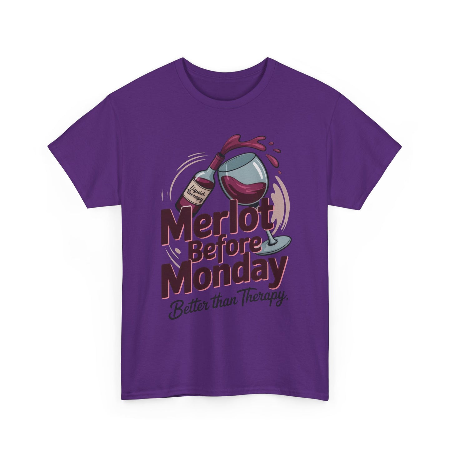 Merlot Before Monday Shirt Women, Funny Wine Tee, Better Than Therapy Tee, Wine Lover Gift