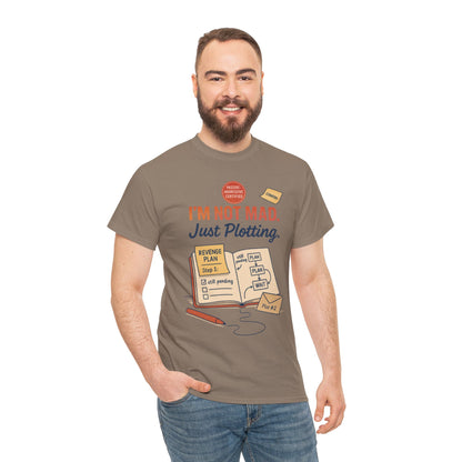 Funny Revenge Plan T-Shirt for Men, I'm Not Mad Just Plotting, Passive Aggressive Humor Tee, Humor Shirt, Funny Graphic Tee