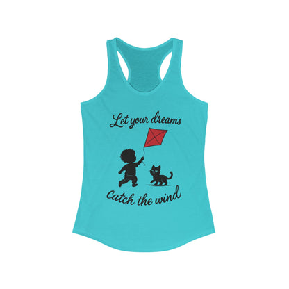 Inspirational Women's Racerback Tank - "Let Your Dreams Catch the Wind" - Motivational Workout Top, Summer Wear, Gift for Dreamers