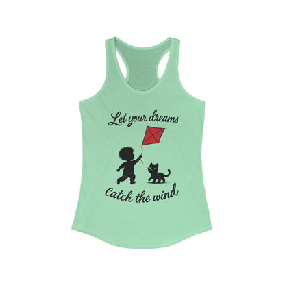 Inspirational Women's Racerback Tank - "Let Your Dreams Catch the Wind" - Motivational Workout Top, Summer Wear, Gift for Dreamers