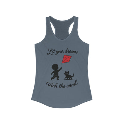 Inspirational Women's Racerback Tank - "Let Your Dreams Catch the Wind" - Motivational Workout Top, Summer Wear, Gift for Dreamers
