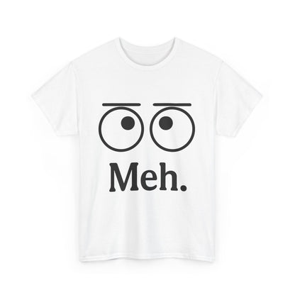 Funny Unisex Heavy Cotton Tee - 'Meh' Graphic Shirt, Casual Wear, Gift for Friends, Humor Tee, Everyday Outfit