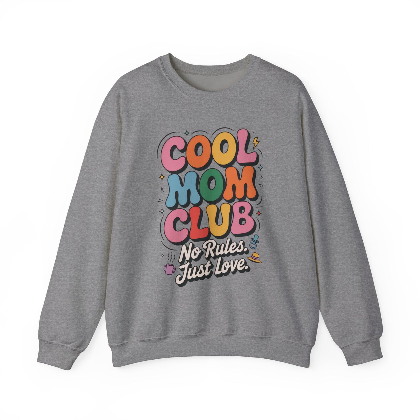 Cool Mom Club Sweatshirt, Gift for Moms, Mother's Day, No Rules Just Love, Retro Colorful Unisex Heavy Blend Crewneck
