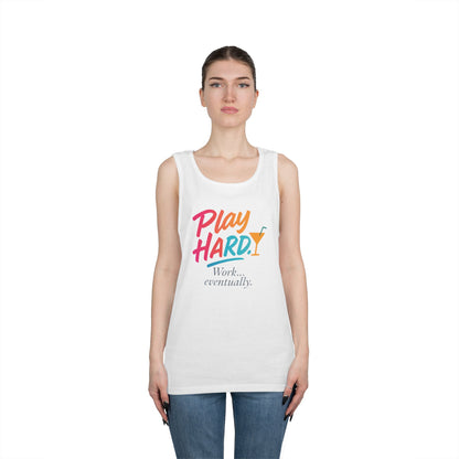 Play Hard, Work Eventually Tank Top, Womens Cotton Tank, Summer Apparel, Casual Wear, Gift for Him/Her, Beach Ready