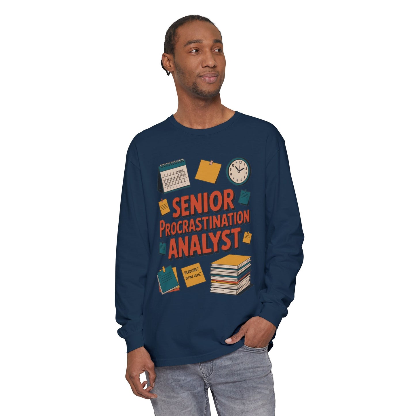 Senior Procrastination Analyst Long Sleeve Tee, Funny Work Shirt,Gift for Analysts, Office Humor, Meme Long Sleeve, Motivation Humor Apparel