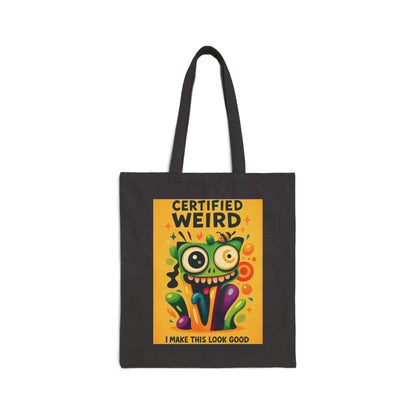Certified Weird Cotton Canvas Tote Bag, Funny Tote for Shopping, Eco-Friendly Gift, Quirky Bag for Art Lovers, Unique Tote for Everyday Use