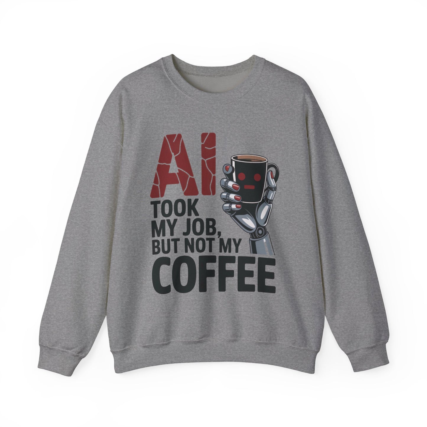 AI Coffee Sweatshirt, Funny Robot Humor Pullover, Geek Sarcastic Job Joke Top, Women's Heavy Blend™ Crewneck Sweatshirt