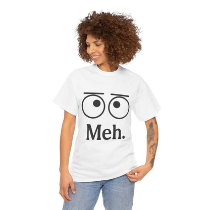 Funny Unisex Heavy Cotton Tee - 'Meh' Graphic Shirt, Casual Wear, Gift for Friends, Humor Tee, Everyday Outfit