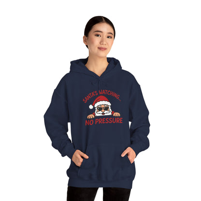 Sant's Watching No Pressure Women's Christmas Hoodie, Funny Holiday Sweatshirt