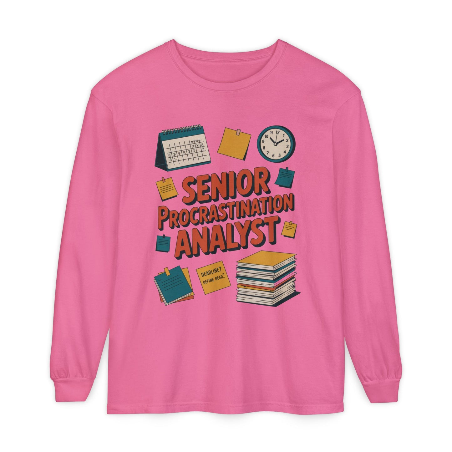 Senior Procrastination Analyst Long Sleeve Tee, Funny Work Shirt,Gift for Analysts, Office Humor, Meme Long Sleeve, Motivation Humor Apparel