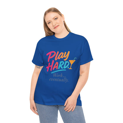Play Hard Work Eventually T-Shirt, Funny Cocktail Graphic Tee, Pink Womens Party Shirt, Relaxed Vacation Top