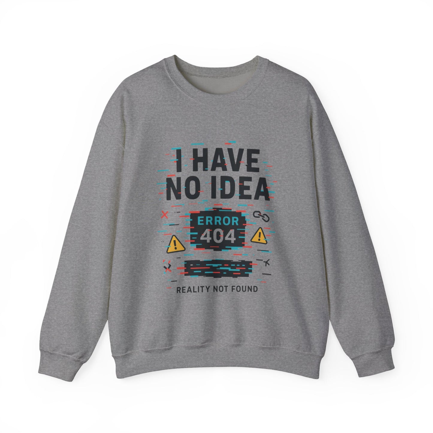 Error 404 Humor Crewneck Sweatshirt, Comfy Unisex Oversized Sweater, Fun Casual Wear, Tech Lover Gift, Everyday Loungewear