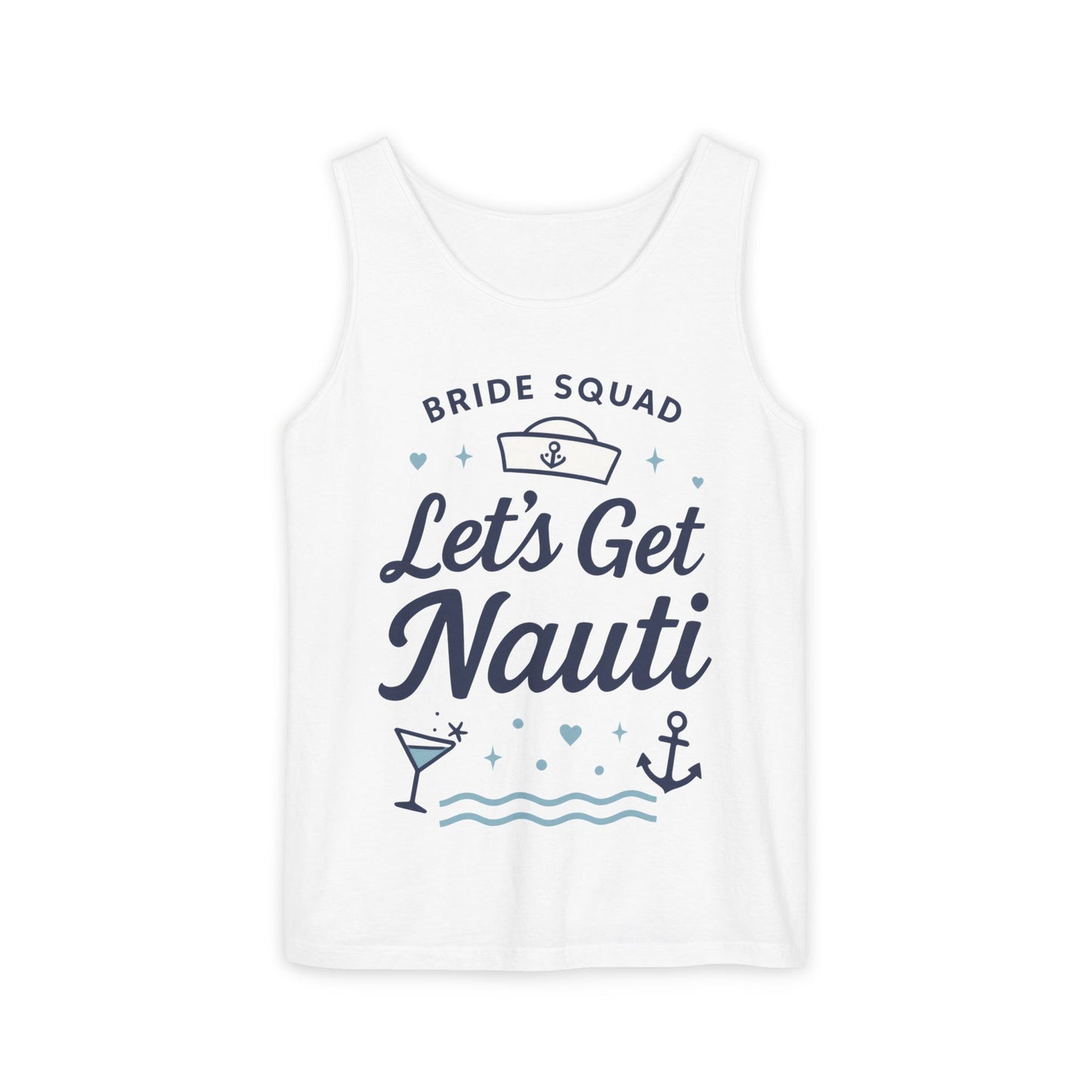 Lets Get Nauti Tank Top, Nautical Bachelorette Party Tee, Bride Squad Gift, Bridesmaid Hen Party Top, Fun Nautical Wedding Shirt