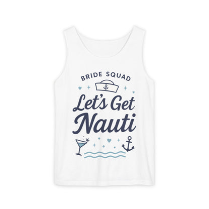 Lets Get Nauti Tank Top, Nautical Bachelorette Party Tee, Bride Squad Gift, Bridesmaid Hen Party Top, Fun Nautical Wedding Shirt