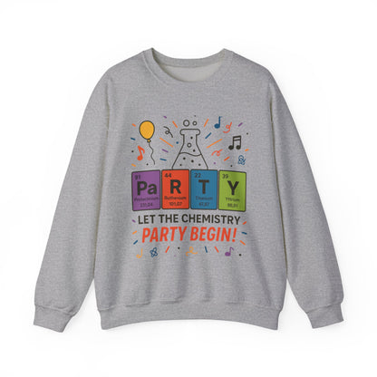 Party Chemistry Crewneck Sweatshirt, Chemistry Sweatshirt, Science Gift, Cute Crew Neck, Birthday Sweatshirt, Unisex Pullover