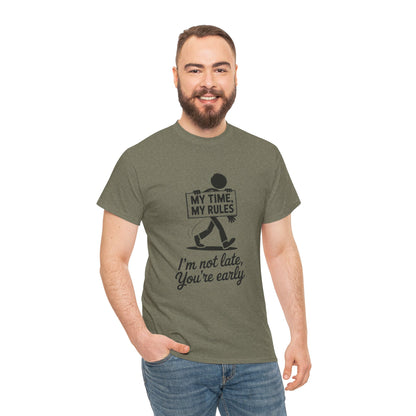 My Time My Rules Men's T-Shirt, Funny T-Shirt, Casual Wear, confident Men's shirt, self love t shirt, Time Management Humor, sassy quote tee