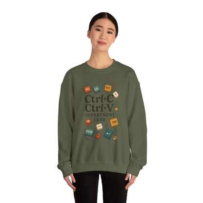Funny Ctrl+C Ctrl+V Department Lead Sweatshirt, Unisex Crewneck, Gift for Tech Lovers, Office Humor, Cozy Casual Wear, Gift for a Coworker