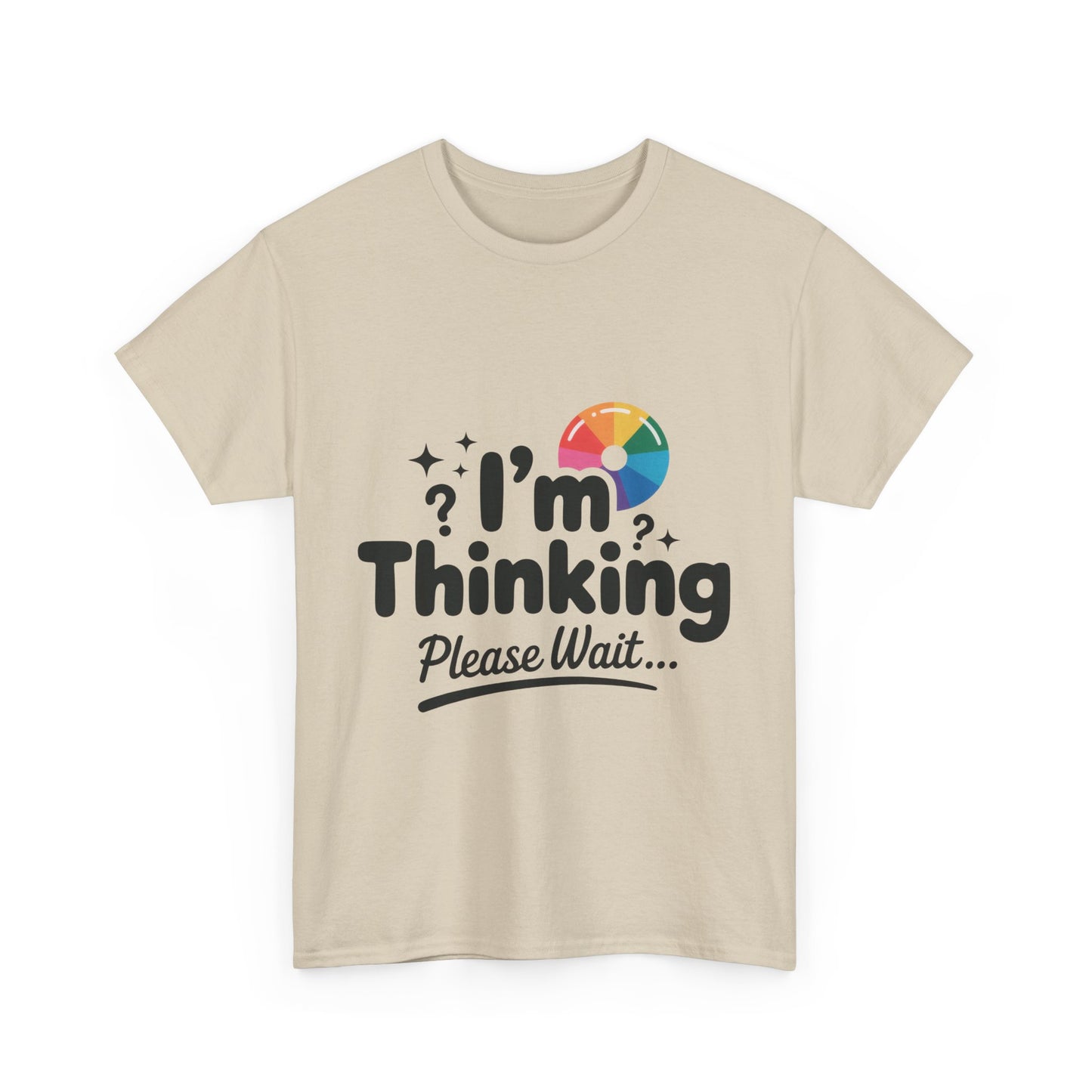 Funny - Im Thinking Please Wait - Mens T-Shirt, Cute Geeky Gift for Introverts, Programmers, Designers, Fun Humor Shirt, Gift for Adults