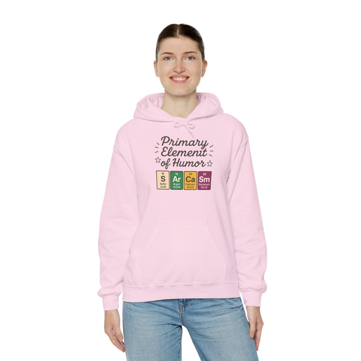 Sarcasm Hoodie for Women, Funny Chemistry Hoodie, Primary Element of Humor Science Sweatshirt, Nerdy Gift for Her