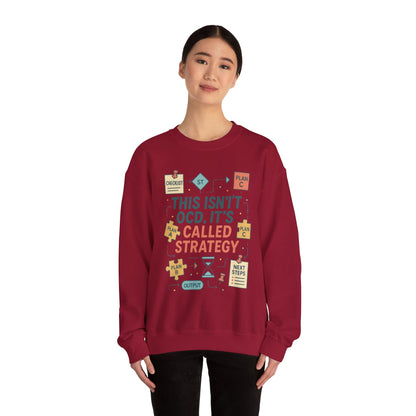 Funny Womens Planning Sweatshirt, This Isnt OCD Its Called Strategy, Sarcastic Organizer Pullover for Her, Strategy Sweatshirt