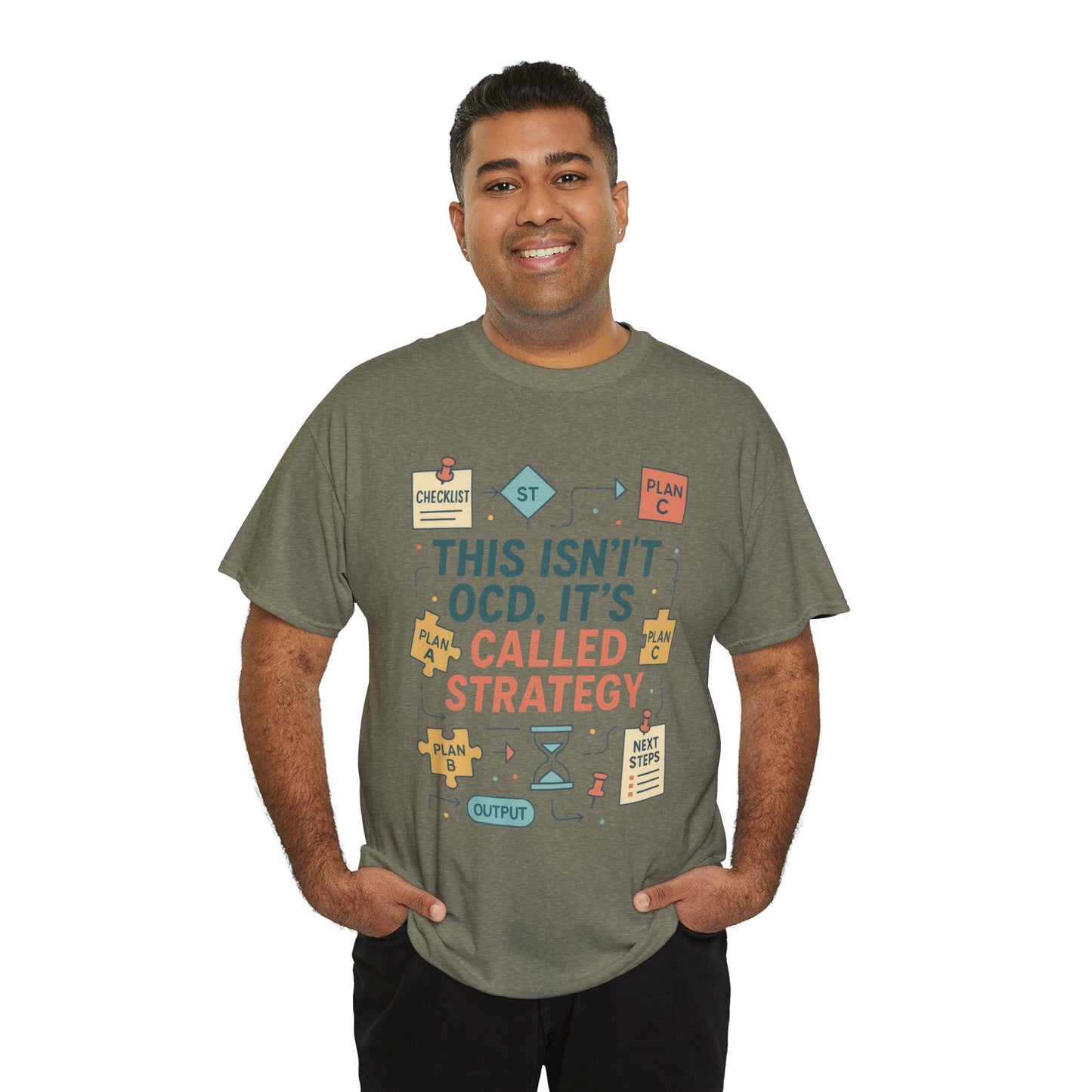 Funny Mens Strategy T-Shirt, This Isnt OCD Its Called Strategy , Planner Humor Tee for Him, OCD Joke Shirt, Gift for Strategists