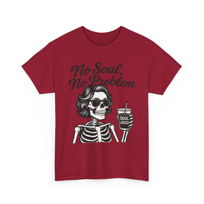 No Soul No Problem Skeleton T-Shirt for Women, Funny Gothic Skull Tee, Dark Humor Halloween Shirt, Spooky Retro Skeleton Top