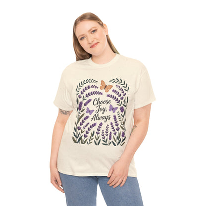 Choose Joy Always Women's Tee, Floral Graphic T-Shirt, Inspirational Gifts, Positive Vibes Apparel, Nature Lover's Gift, Lavender Printed