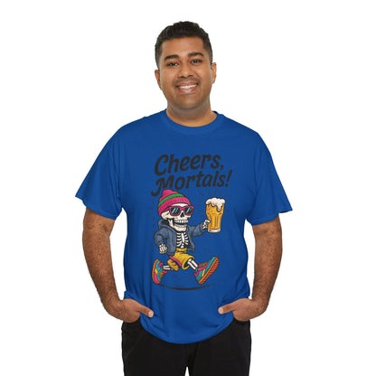 Cheers, Mortals! Mens Tee, Funny Skeleton Beer Graphic Tee, Cool Drinking Humor Shirt, Party Gift for Him, Halloween Tee,  Beer Lovers Gift
