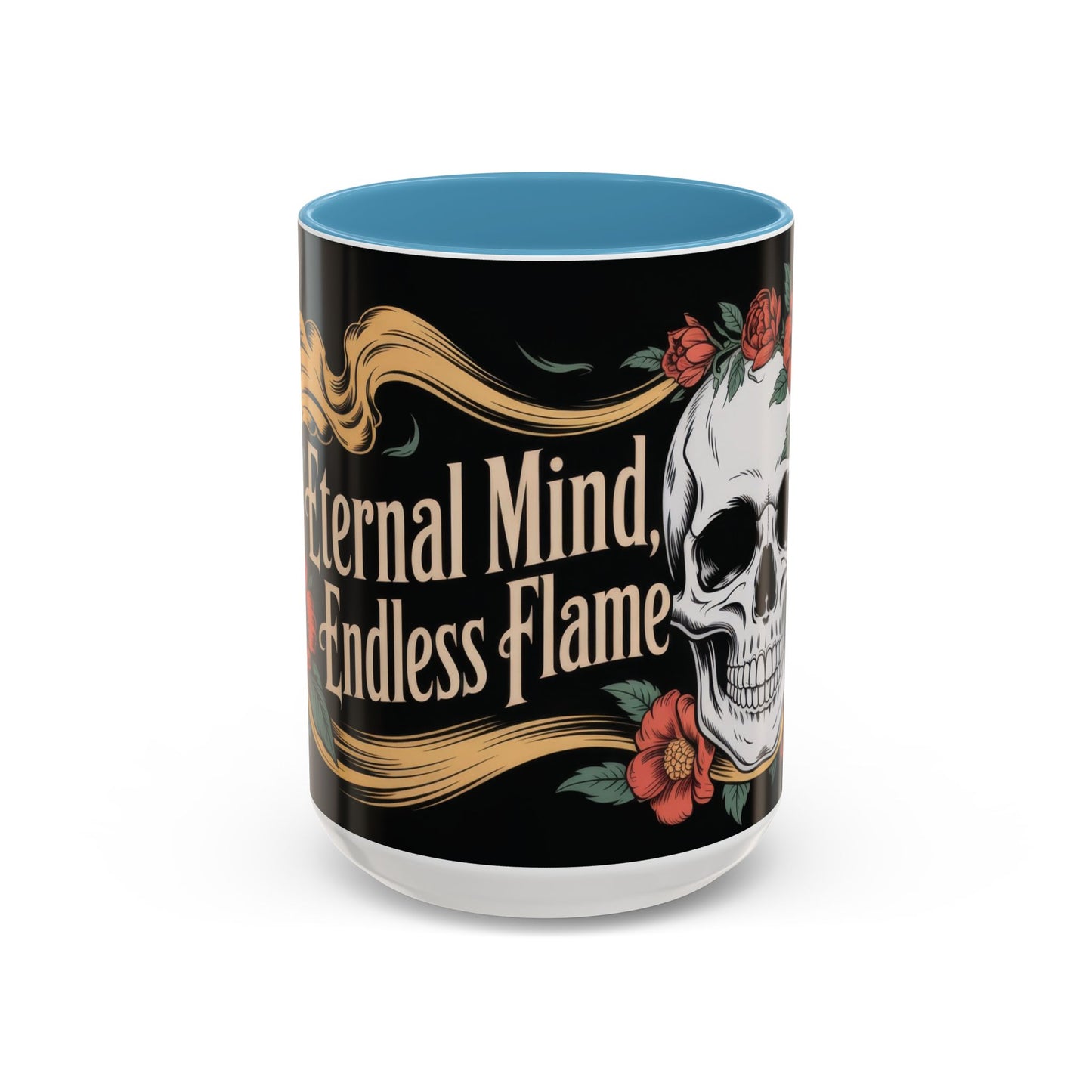 Eternal Mind Endless Flame Mug, Gothic Skull - Floral Coffee Cup, Dark Romantic Gift for Halloween or Everyday Use, Coffee Mug (11, 15oz)