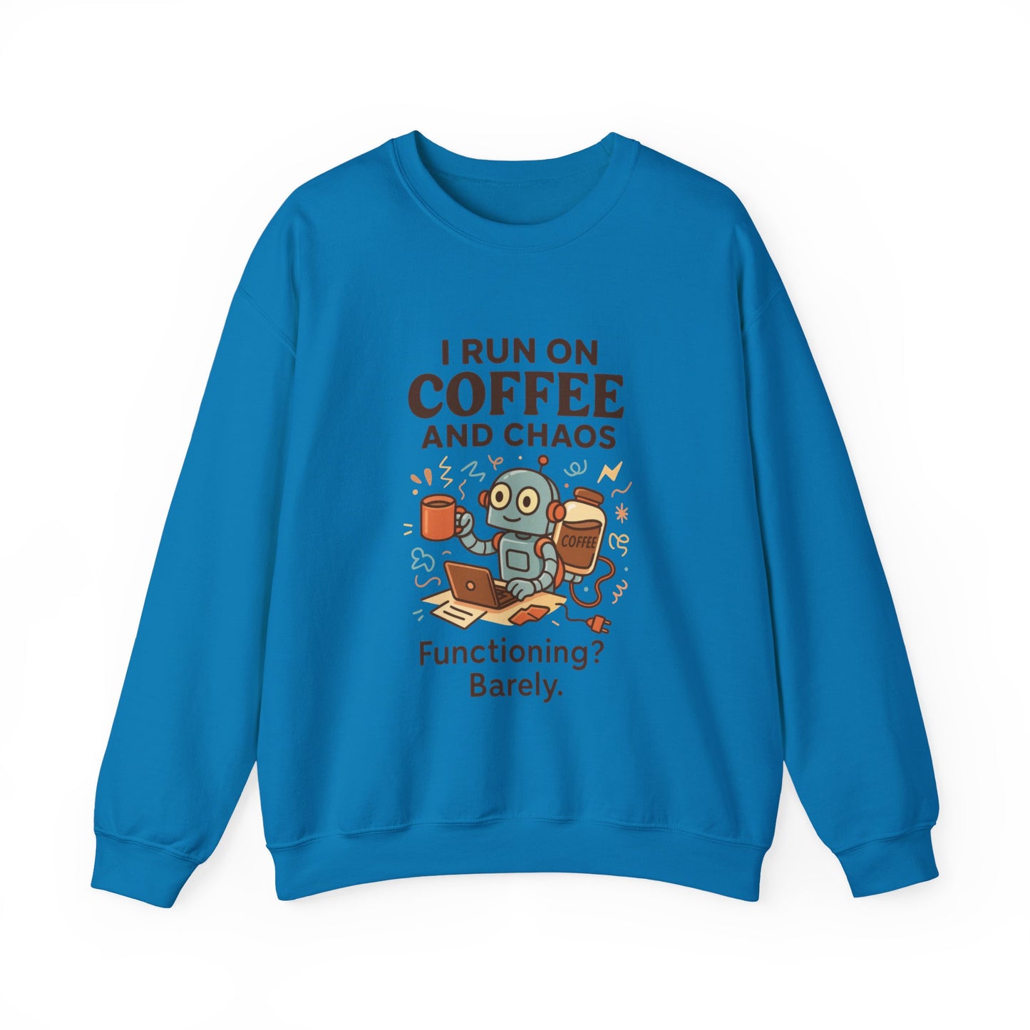 Coffee and Chaos Crewneck Sweatshirt, Funny Sweatshirt for Coffee Lovers, Unisex Gift, Cozy Everyday Wear, Ideal for Holidays