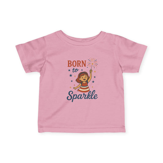 4th of July Baby Girl Tee, Born to Sparkle, Patriotic Toddler Tee, Independence Day Outfit for Girls