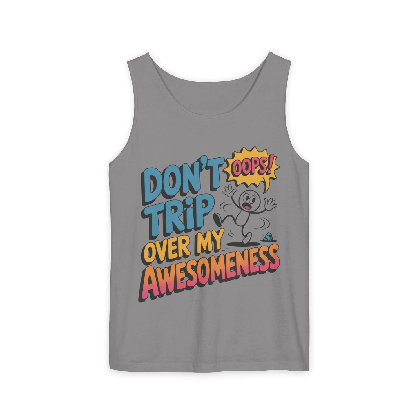 Funny Graphic Tank Top, Don't Trip Over My Awesomeness Tank, Womens Cotton Tank for Casual Wear, Gift for Friends, Birthday Gift, Humor Tee