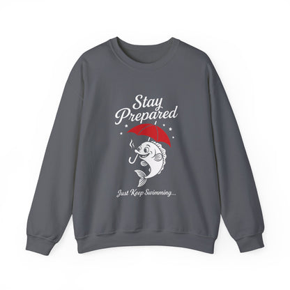 Funny Fish Womens Crewneck Sweatshirt - Stay Prepared Just Keep Swimming Nautical Pullover - Cozy Positive Gift, Fishing Humor