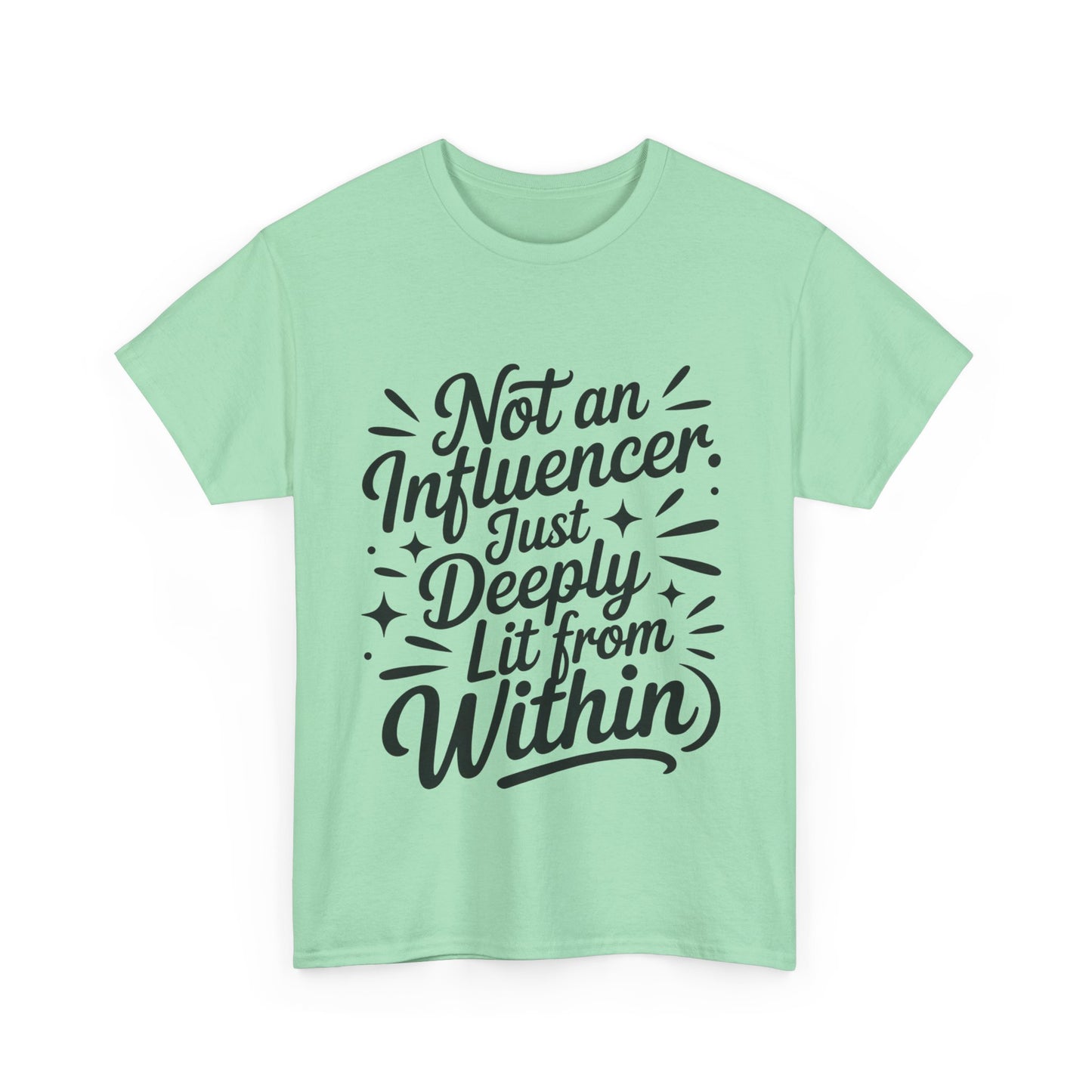 Funny Womens T-Shirt, Sarcastic Motivational Shirt, influencer tee, instagram girl tee, witty girl shirt, tiktok fashion, Self-Expression