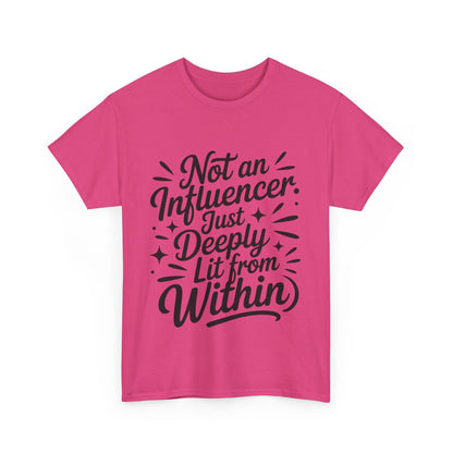 Funny Womens T-Shirt, Sarcastic Motivational Shirt, influencer tee, instagram girl tee, witty girl shirt, tiktok fashion, Self-Expression