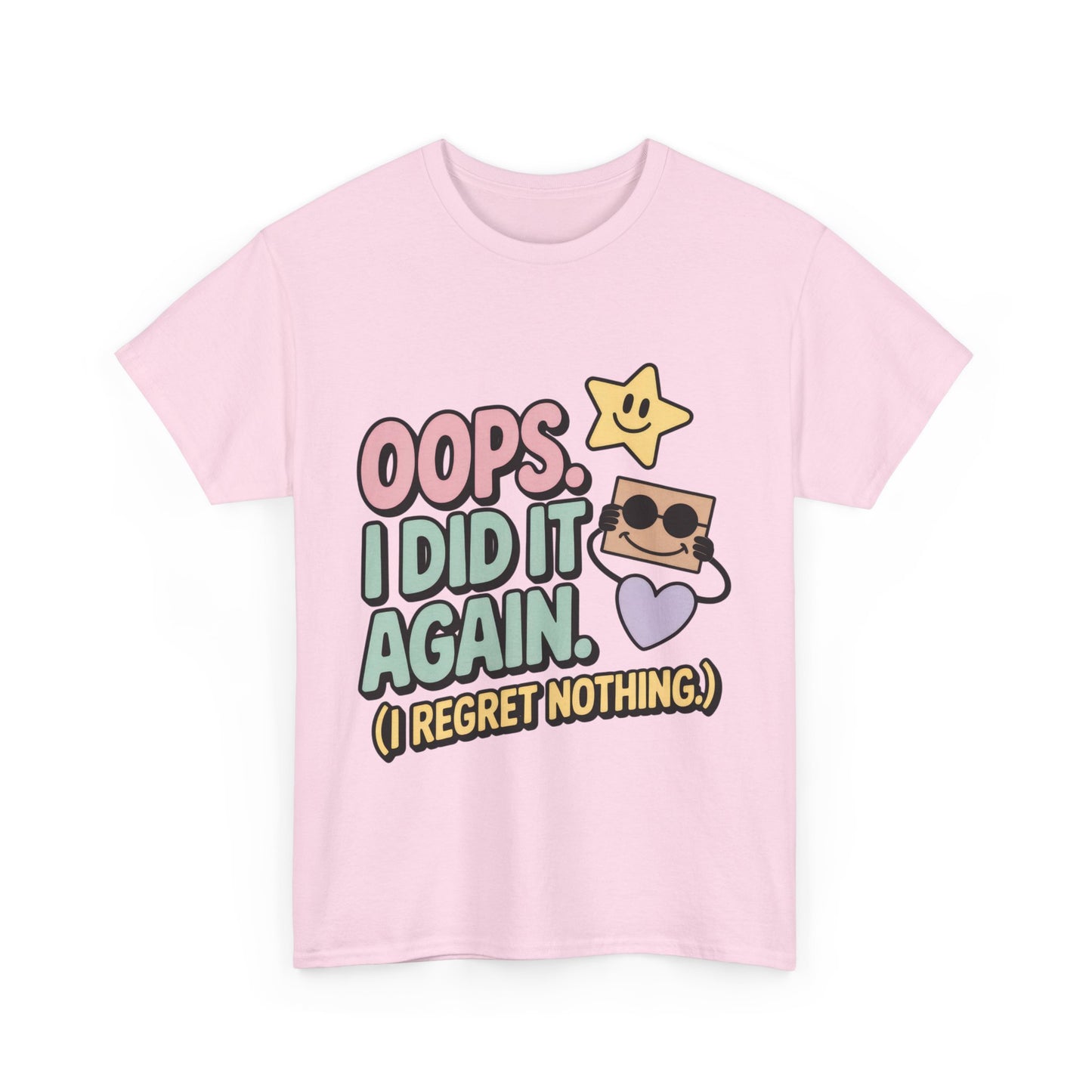 Retro Graphic Tee, Oops I Did It Again Shirt, Funny Women's T-shirt, Casual Statement Wear, Positive Message Women's T-Shirt