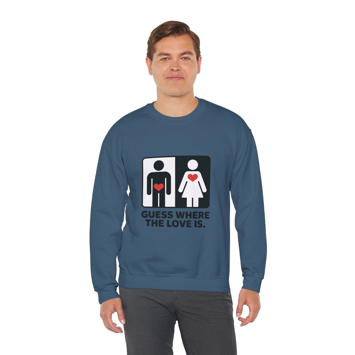 Guess Where the Love Is Mens Crewneck Sweatshirt, Cute Couples Gift, Love Themed Apparel, Valentine's Day Apparel, Relationship Sweatshirt