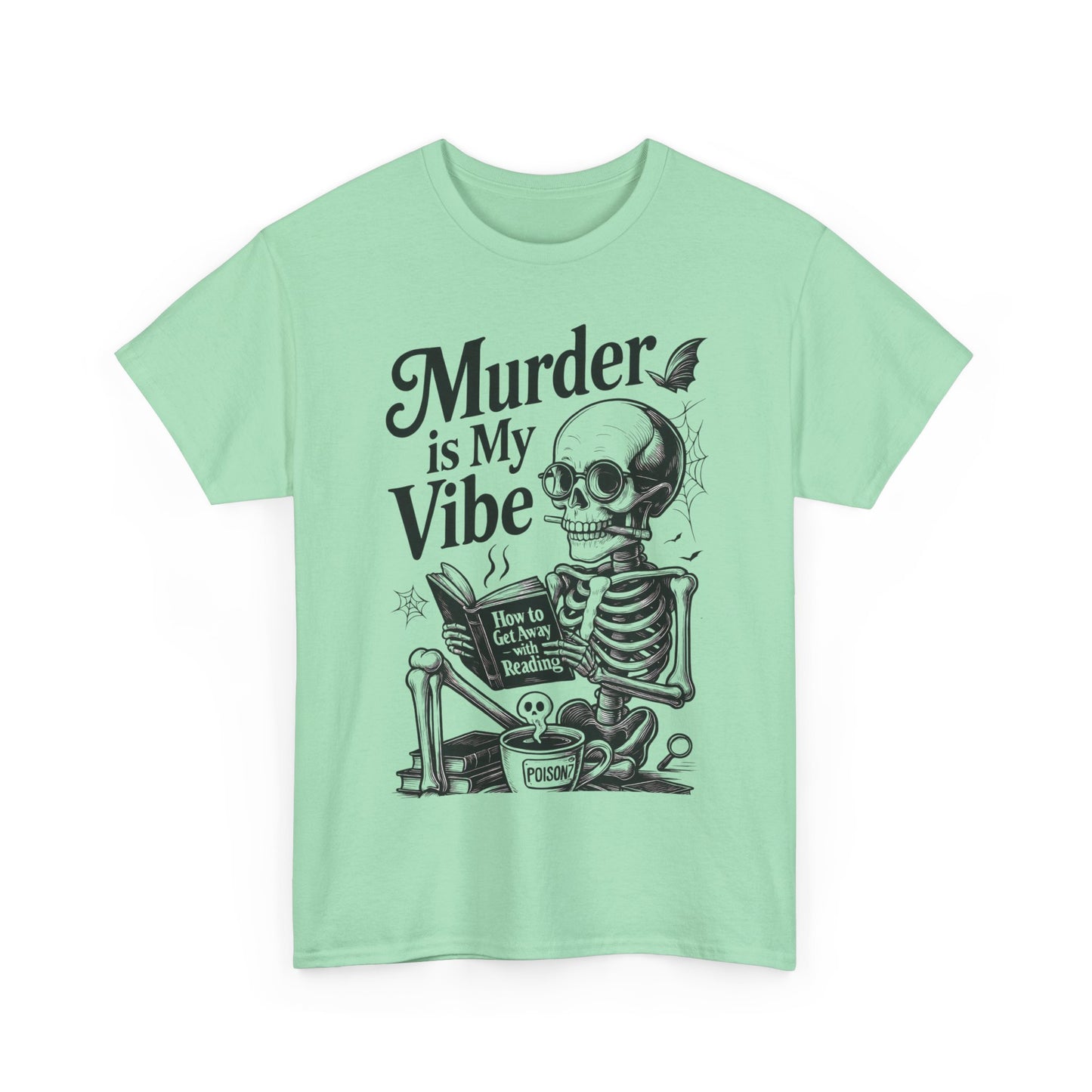 Womens Heavy Cotton Tee - "Murder is My Vibe" Graphic Shirt for Ghoulish Vibes, Halloween Fun, Spooky Season, Casual Wear, Gift for [...]