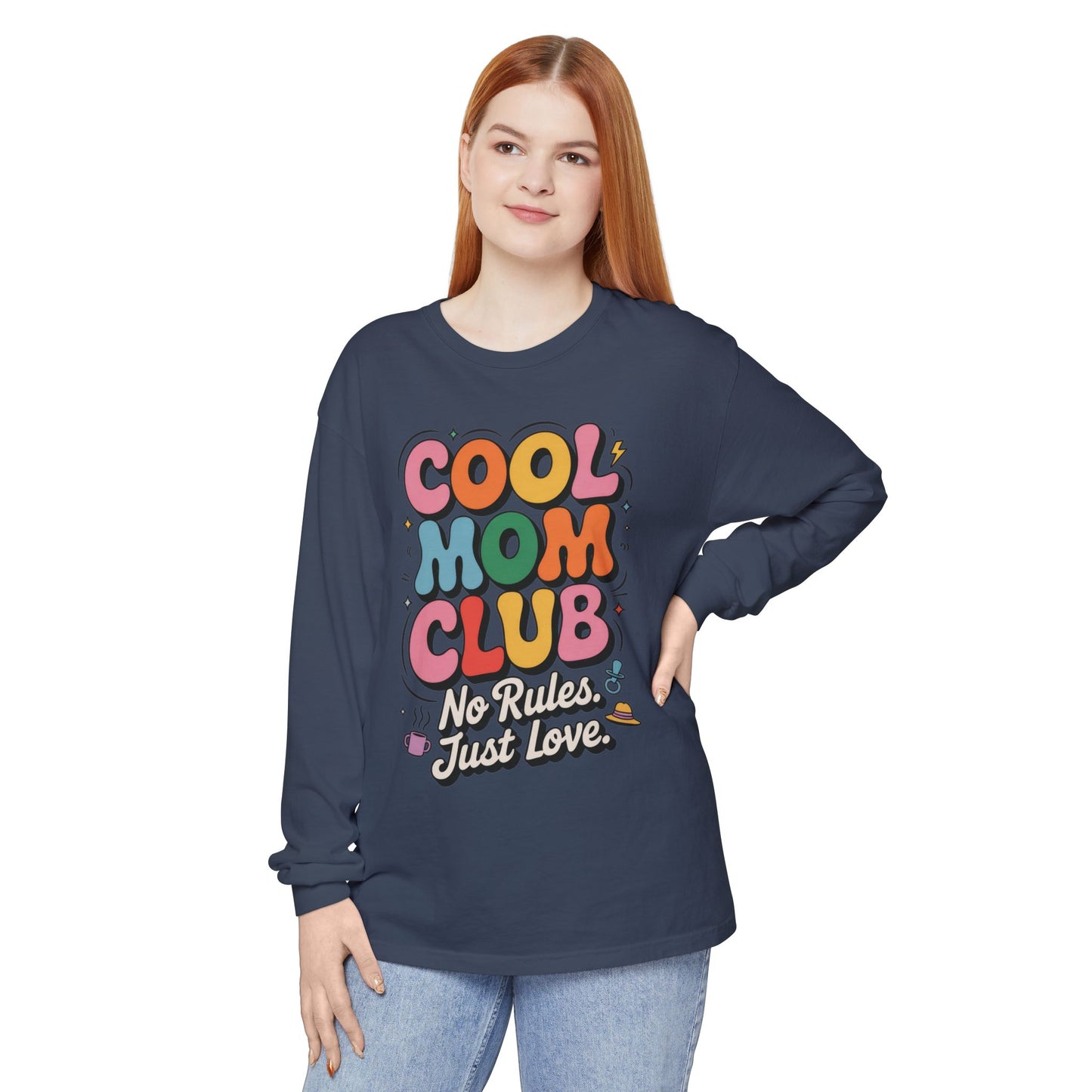 Cool Mom Club Long Sleeve T-Shirt, Funny Mom Tee, Gift for Moms, Mother's Day Gift, No Rules Just Love Quote Tee